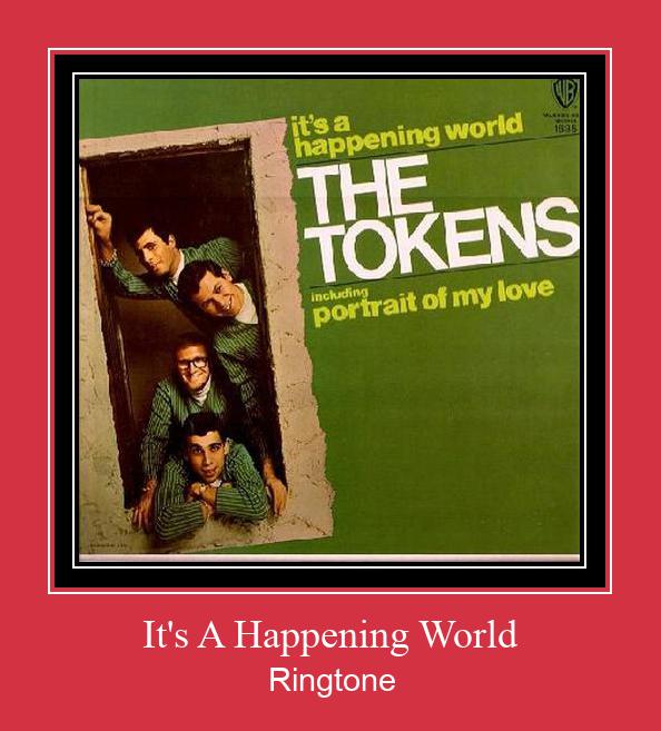 It's A Happening World Ringtone Download Free