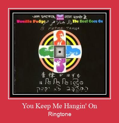You Keep Me Hangin' On Ringtone atsisiųsti nemokamai