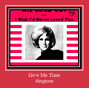 Give Me Time Ringtone Download Free