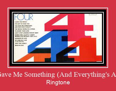 You Gave Me Something (And Everything's Alright) Ringtone تنزيل مجاني