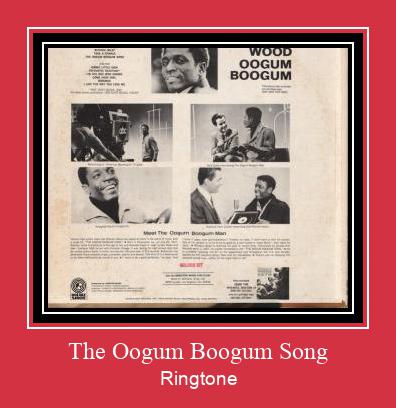 The Oogum Boogum Song রিংটোন বিনামূল্যে ডাউনলোড করুন