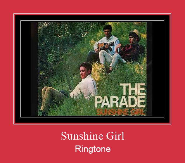 Sunshine Girl రింగ్టోన్ ఉచితంగా డౌన్లోడ్ చేసుకోండి