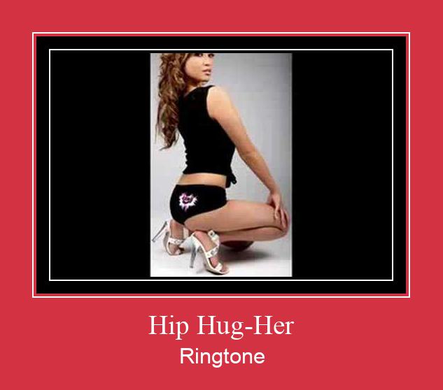 Hip Hug-Her ரிங்டோன் பதிவிறக்க இலவச