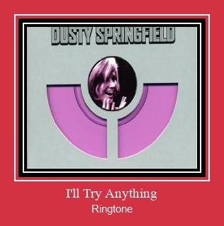 I'll Try Anything Ringtone atsisiųsti nemokamai