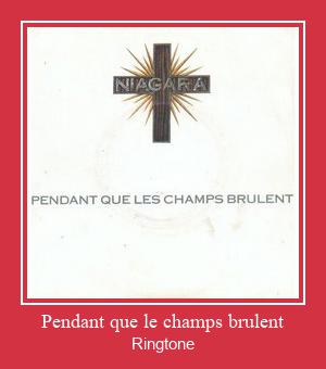 Pendant Que Le Champs Brulent ดาวน์โหลดริงโทนฟรี
