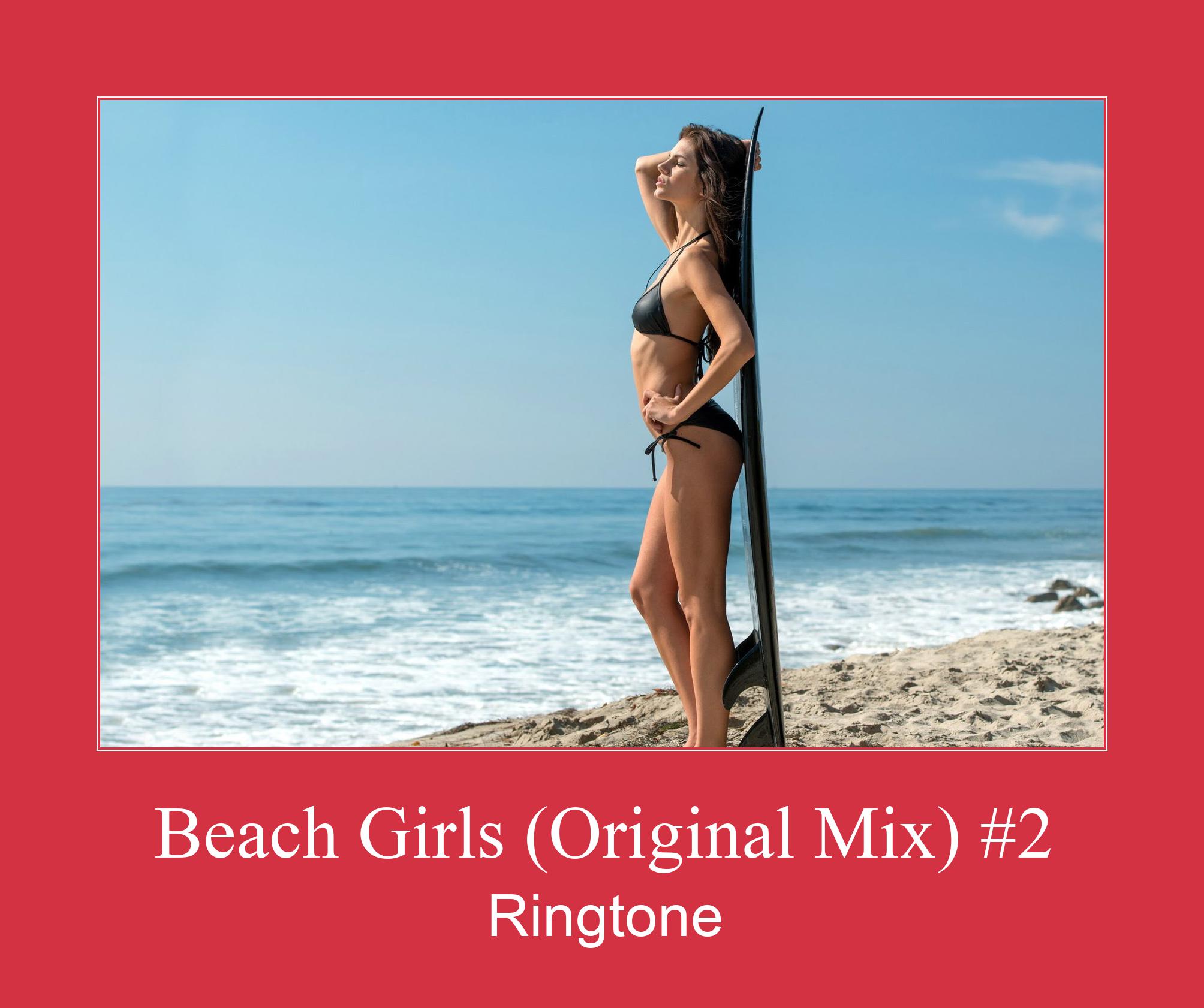 Beach Girls (Original Mix) #2  Zvana signāls lejupielādēt bezmaksas