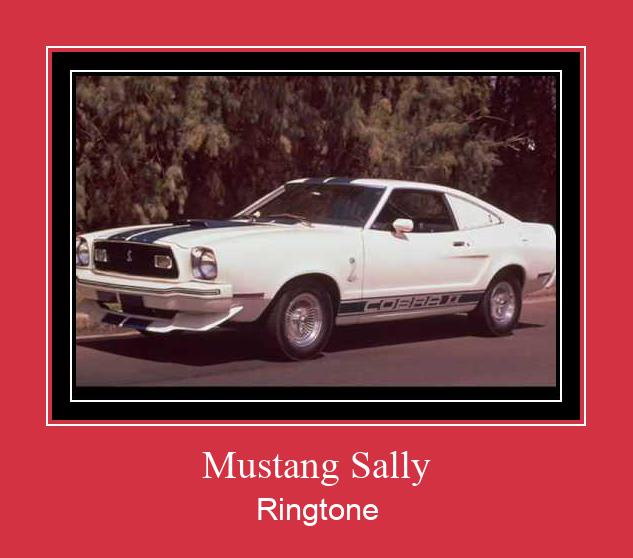 Mustang Sally ரிங்டோன் பதிவிறக்க இலவச