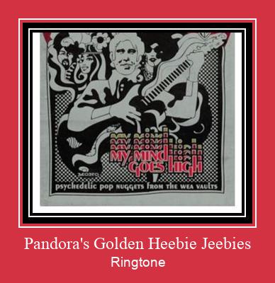 Pandora's Golden Heebie Jeebies ரிங்டோன் பதிவிறக்க இலவச