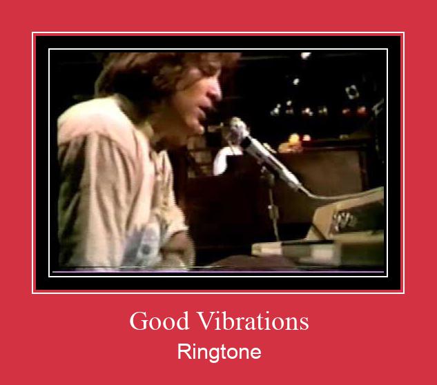 Good Vibrations ರಿಂಗ್ಟೋನ್ ಡೌನ್ಲೋಡ್ ಉಚಿತ