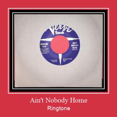 Ain't Nobody Home Ringtone Descărcați gratuit