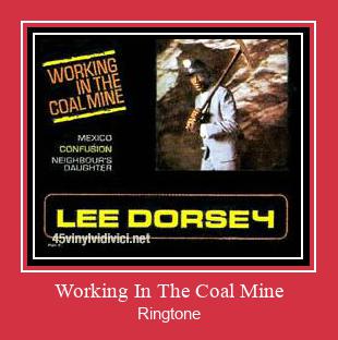 Working In The Coal Mine Csengőhang letöltés ingyenes