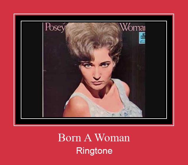 Born A Woman Ringtone Download pulsuz