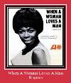 When A Woman Loves A Man zil sesi