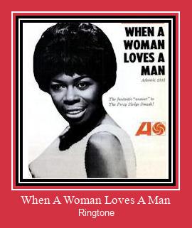 When A Woman Loves A Man Ringtone تنزيل مجاني