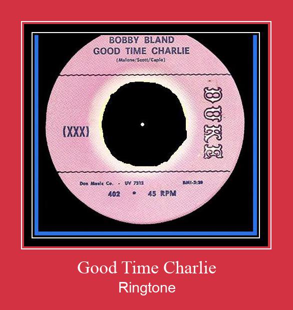 Good Time Charlie Ringtone Muat turun percuma.