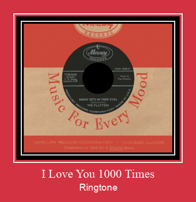 I Love You 1000 Times Ringtone تنزيل مجاني