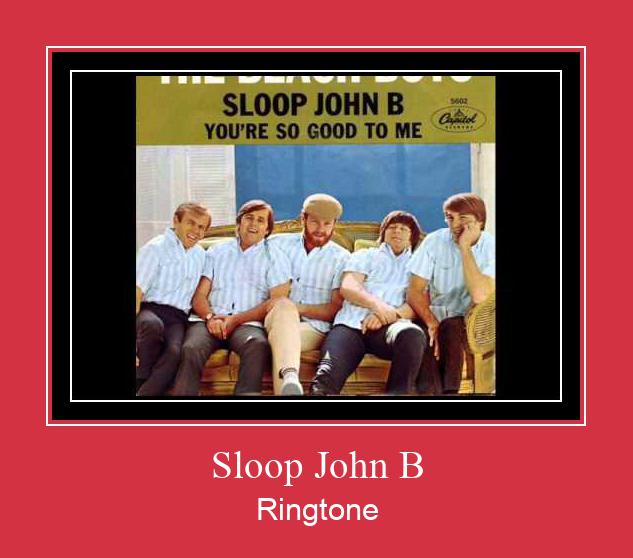 Sloop John B ரிங்டோன் பதிவிறக்க இலவச