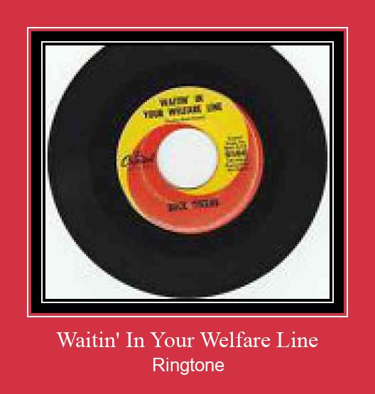Waitin' In Your Welfare Line Рингтоне Бесплатно бесплатно
