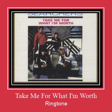 Take Me For What I'm Worth Suoneria Download gratuito.