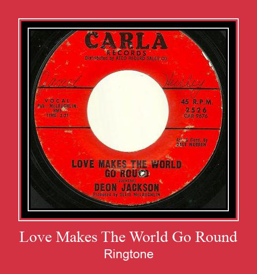 Love Makes The World Go Round Ringtone Descărcați gratuit