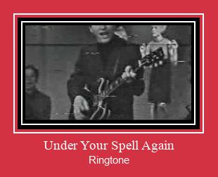 Under Your Spell Again Ringtone Lataa ilmaiseksi
