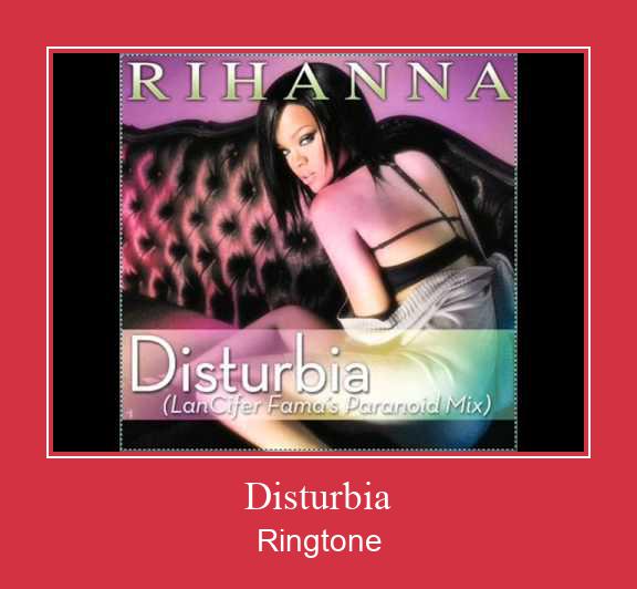 Disturbia 벨소리 다운로드 무료