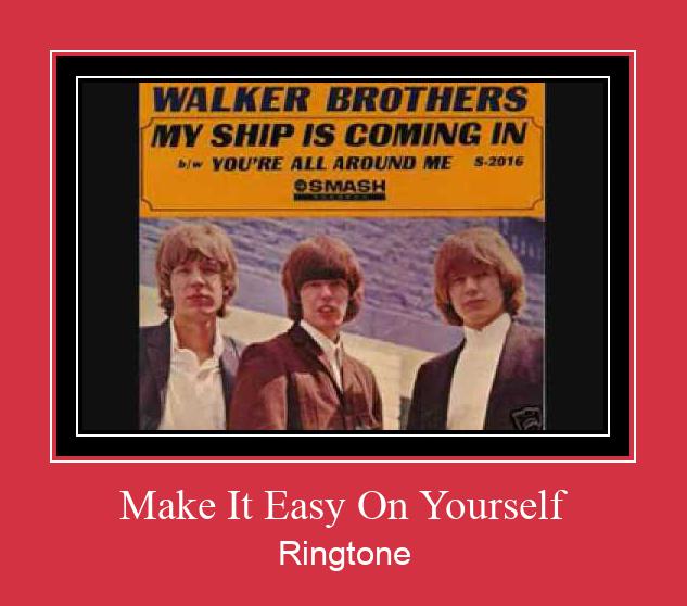Make It Easy On Yourself Ringtone Download Free