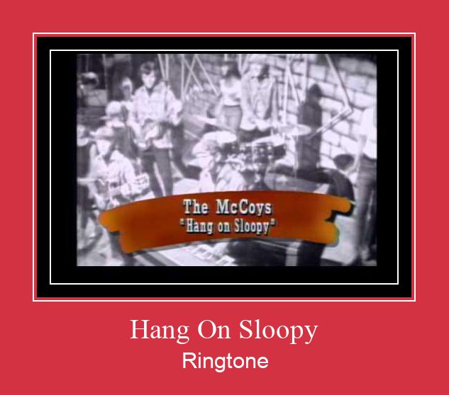 Hang On Sloopy Ringtone Download Proste.
