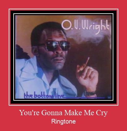 You're Gonna Make Me Cry Suoneria Download gratuito.