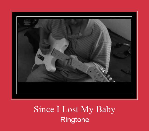 Since I Lost My Baby Csengőhang letöltés ingyenes