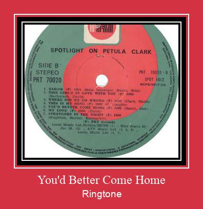 You'd Better Come Home Ringtone Download Free
