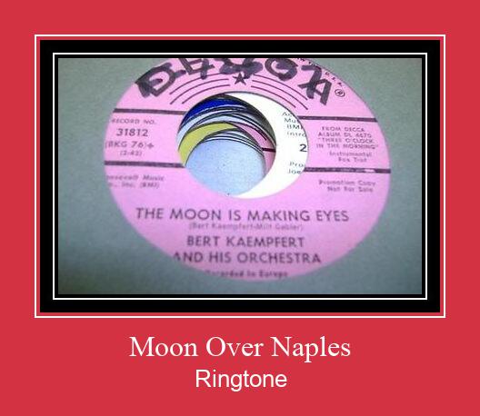 Moon Over Naples Ringtone Download Proste.
