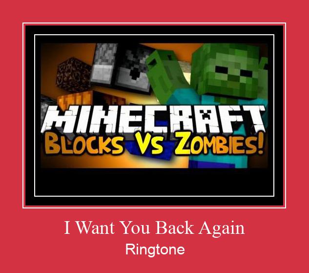 I Want You Back Again Рингтон Скачать бесплатно