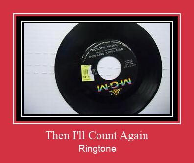 Then I'll Count Again Ringtone Lataa ilmaiseksi