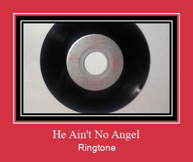 He Ain't No Angel ringtone دانلود رایگان