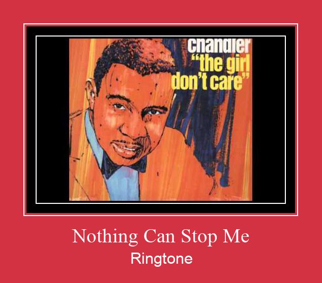 Nothing Can Stop Me Ringtone Download Free