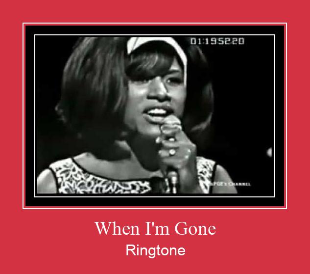 When I'm Gone ரிங்டோன் பதிவிறக்க இலவச