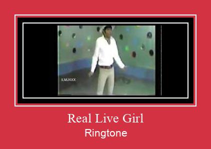 Real Live Girl Ringtone Download pulsuz