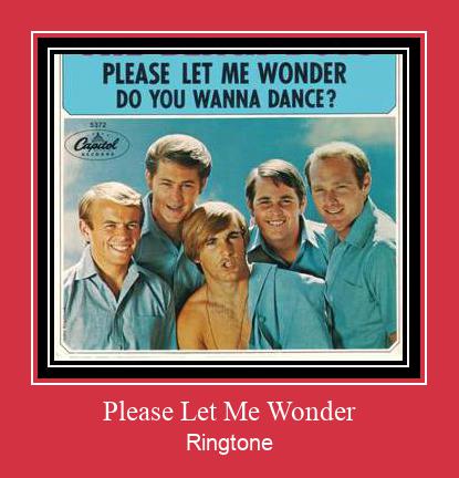 Please Let Me Wonder ดาวน์โหลดริงโทนฟรี