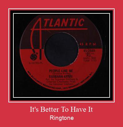 It's Better To Have It Tono de llamada gratis