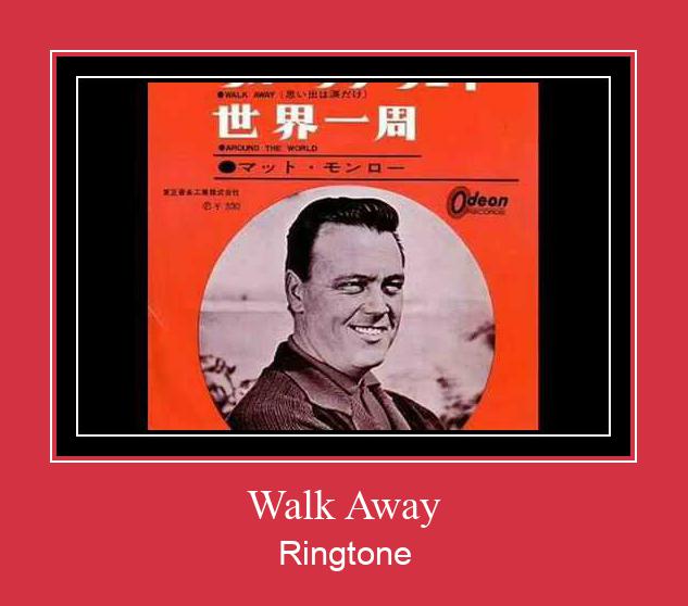 Walk Away Ringtone Download Free