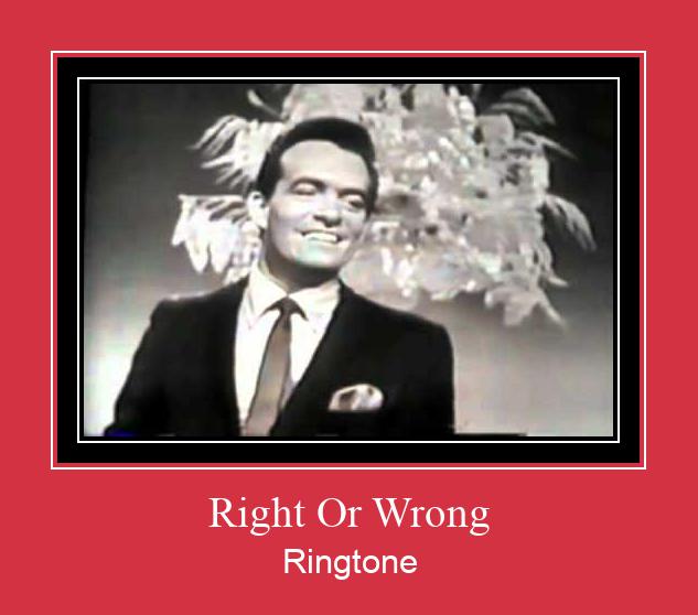 Right Or Wrong Ringtone Download pulsuz