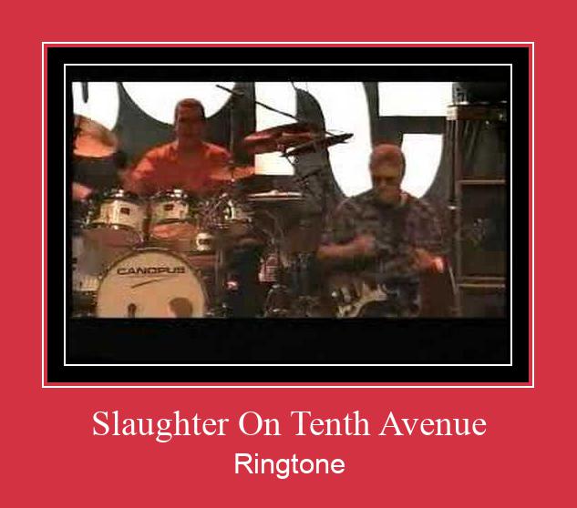 Slaughter On Tenth Avenue Zvana signāls lejupielādēt bezmaksas