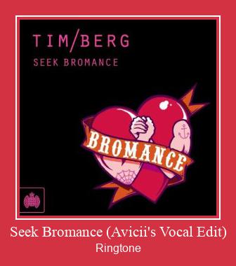 Seek Bromance (Avicii's Vocal Edit) 着信音を無料でダウンロード