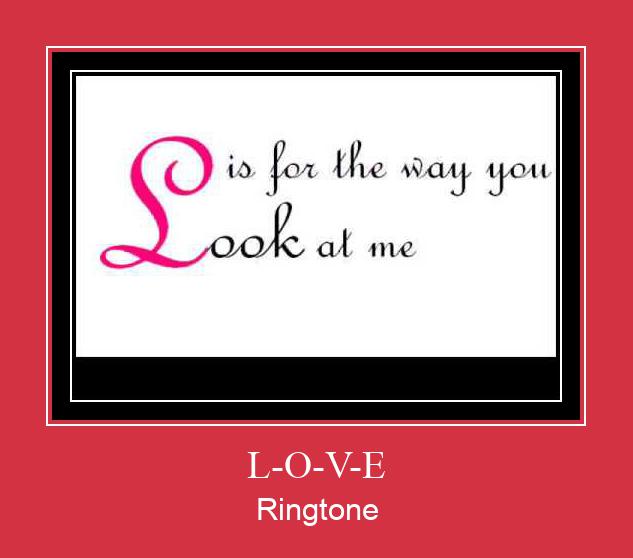 L-O-V-E Ringtone allalaadimine tasuta