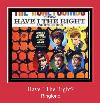 Have I The Right? zil sesi