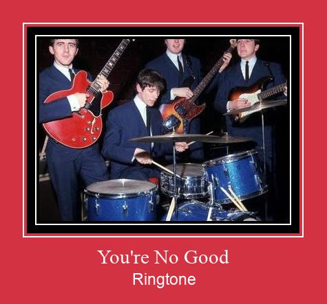 You're No Good Nhạc chuông tải miễn phí