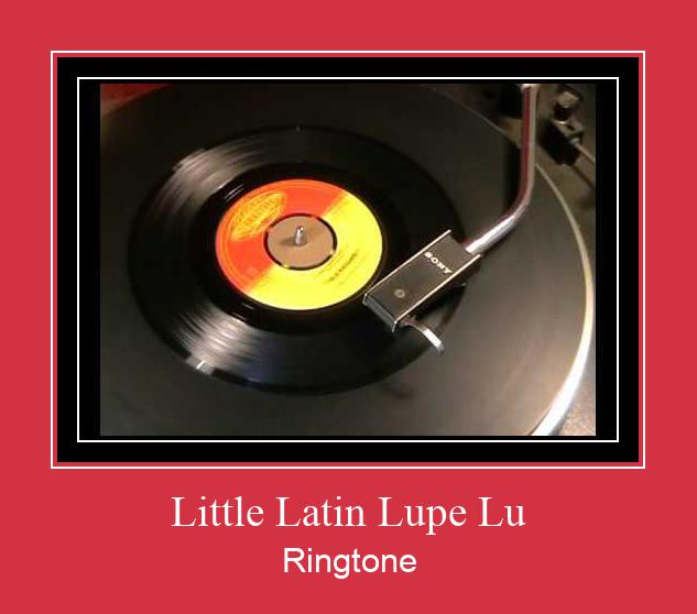 Little Latin Lupe Lu צלצול הורד חינם