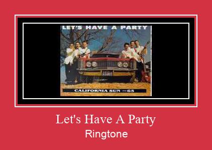 Let's Have A Party Nhạc chuông tải miễn phí