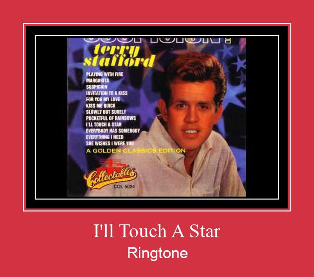 I'll Touch A Star 着信音を無料でダウンロード